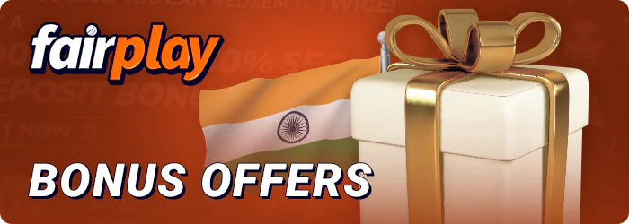 Current FairPlay bonus offers for residents of India