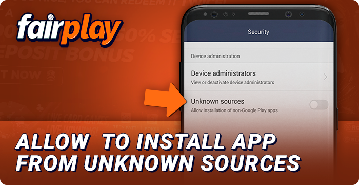 Allow installation from unknown sources for the FairPlay app