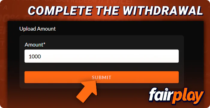 Complete a withdrawal from FairPlay site