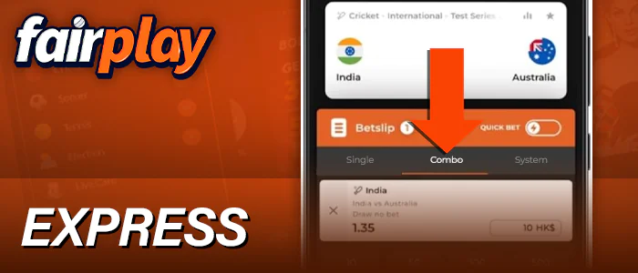 Express Type of Bets in Fairplay App