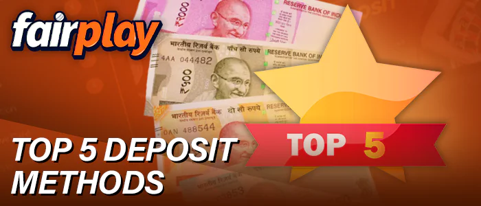 Popular Fairplay Deposit Methods in India