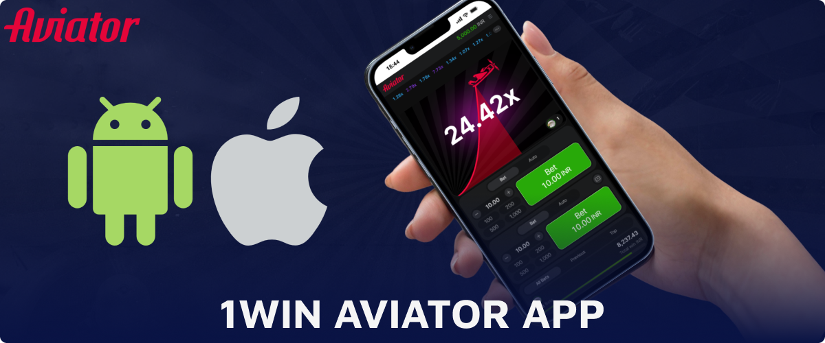 1win Aviator app for Android and iOS available in India