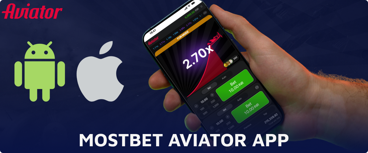 Mostbet Aviator app for Android and iOS available in India